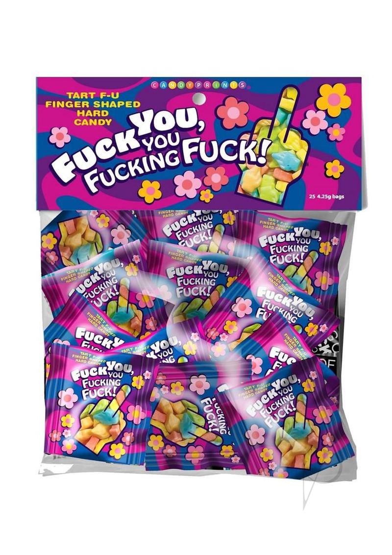 Fuck You, You Fucking Fuck Candy (25 Packs per Bag)