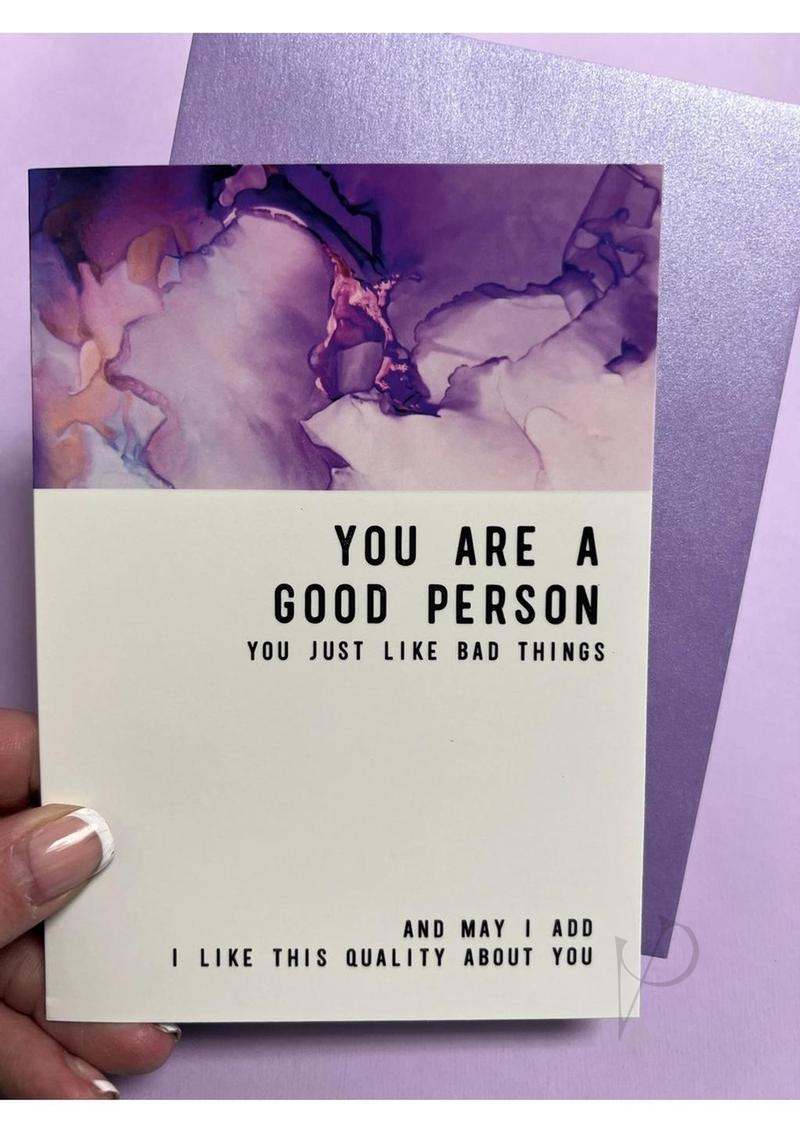 Warm Human  Good Person Bad Things Greeting Card