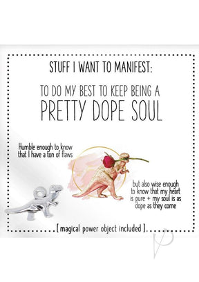 Warm Human To Remember That I'm a Pretty Dope Soul