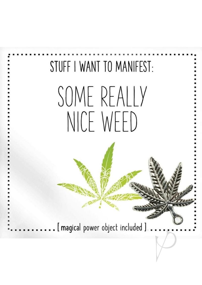 Warm Human Some Really Nice Weed