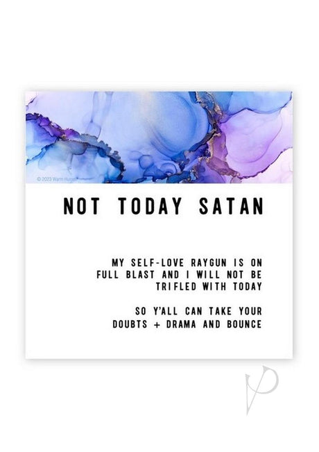 Warm Human Not Today Satan Magnet