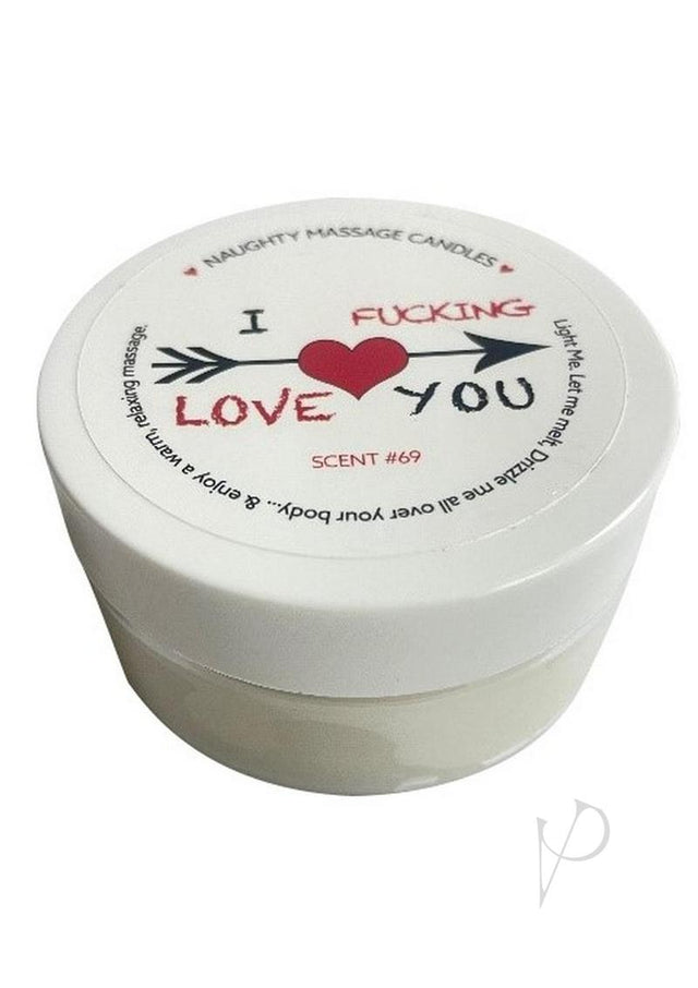 Kama Sutra Naughty Massage Candle I F*cking Love You 1.7oz