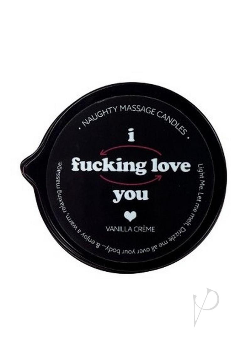 Kama Sutra Naughty Note I F*CKING LOVE YOU 2oz Massage Candle with Pour Spout Tin