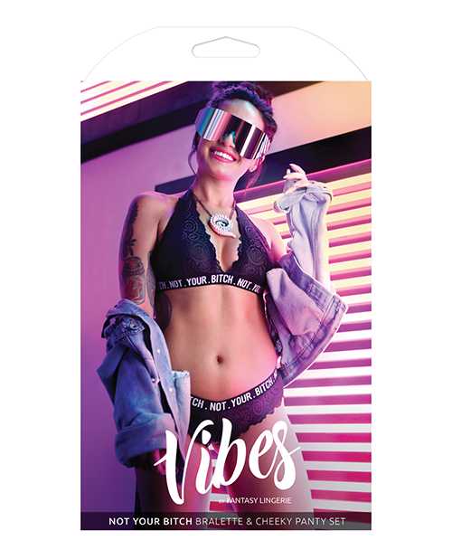 Vibes Not Your Bitch Bralette & Cheeky Panty Black S/M