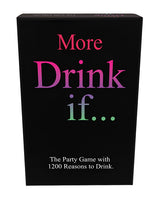 More Drink If Drinking Game