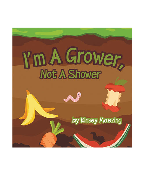I'm A Grower