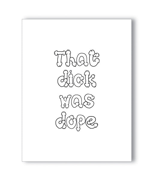 Dope Dick Naughty Greeting Card