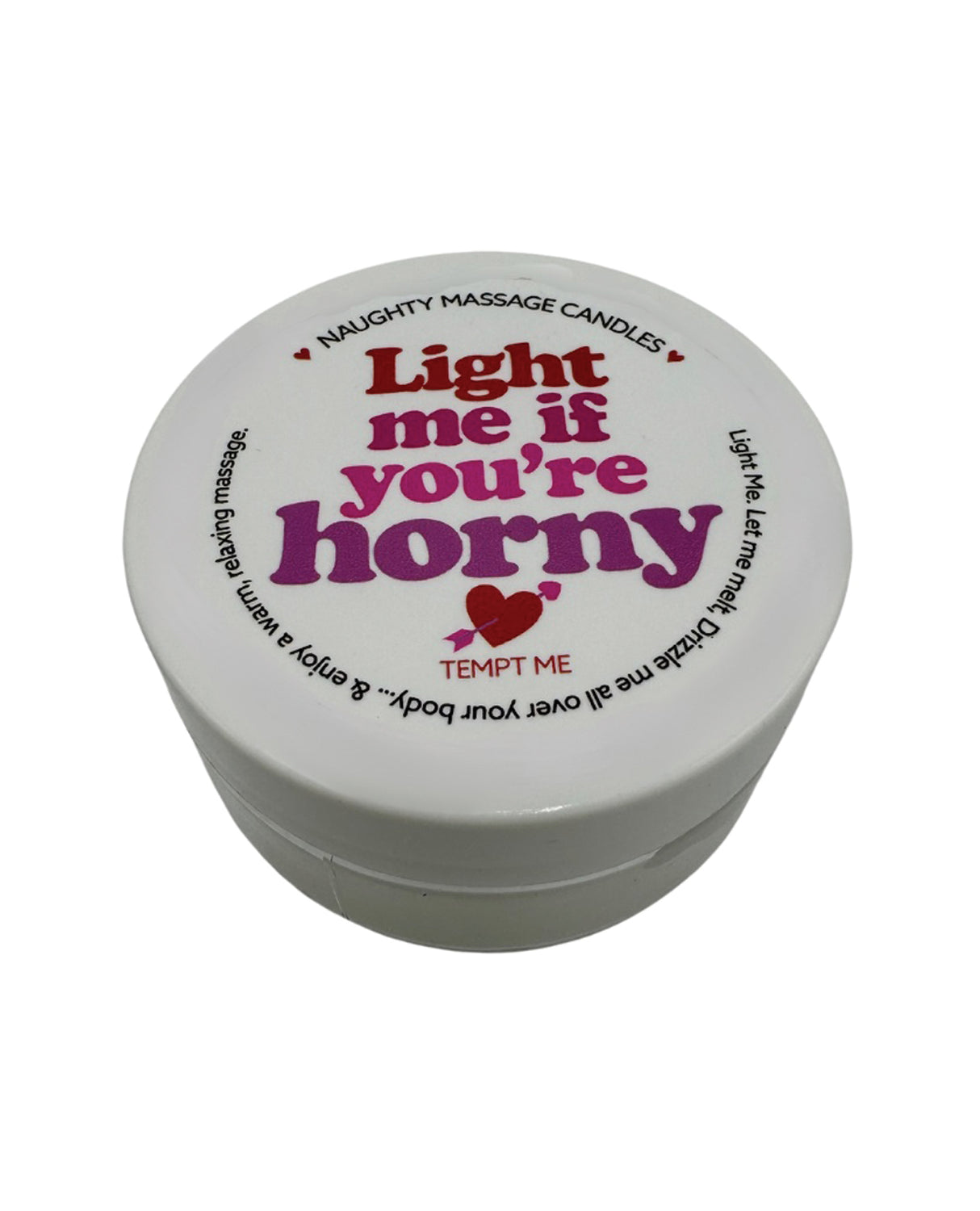 Valentines Mini Massage Candle "Light Me If You're Horny"