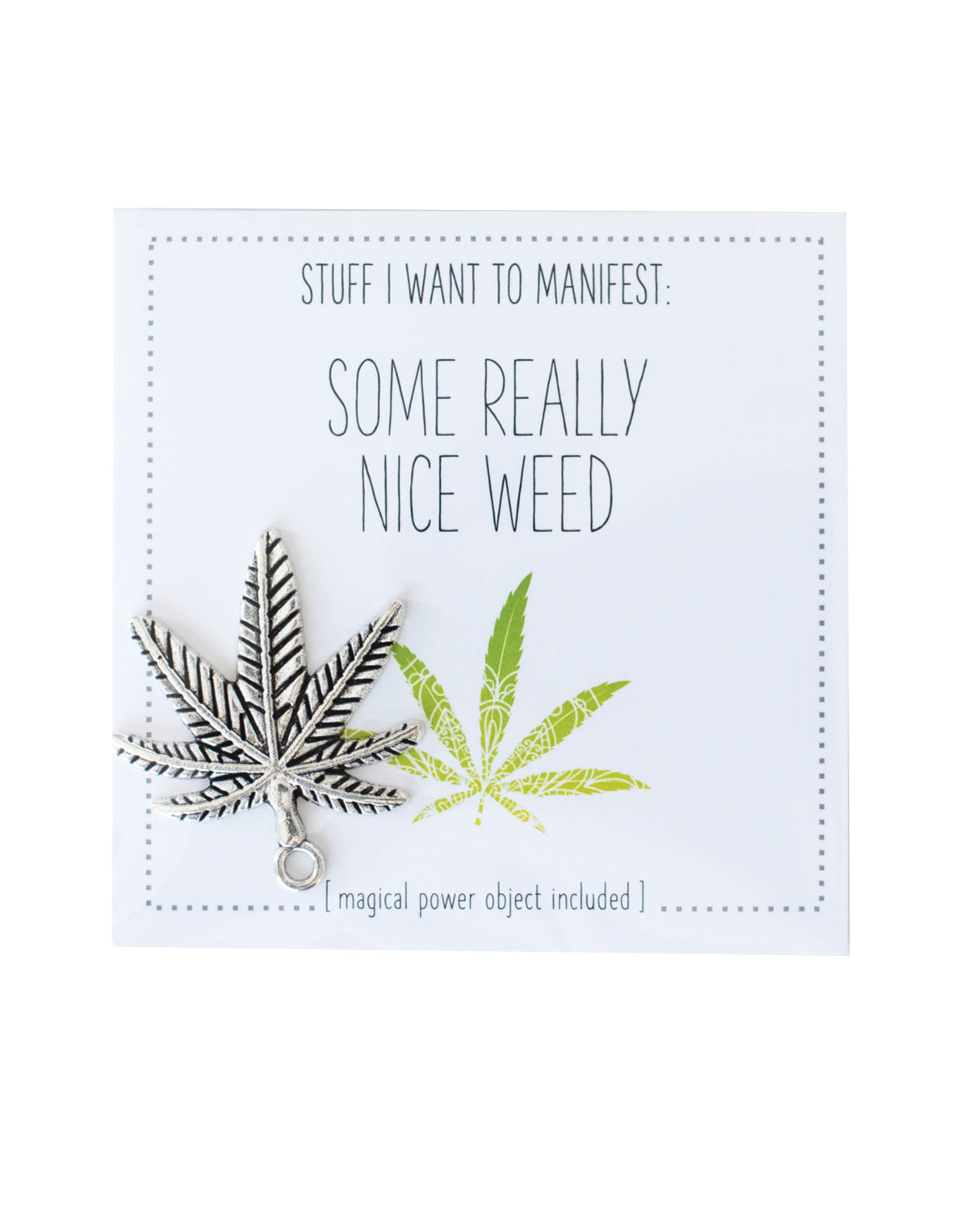 Warm Human Some Really Nice Weed Mini Card & Charm