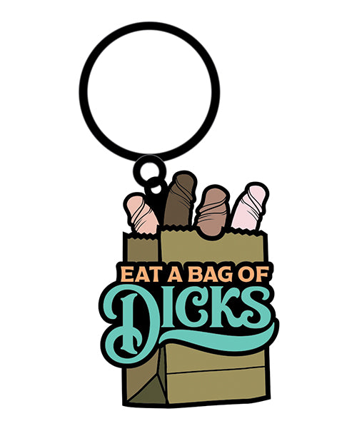 Eat a Bag of Dicks Keychain - Multicolor