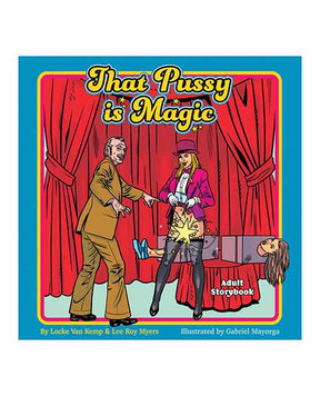 Wood Rocket That Pussy is Magic Adult Storybook